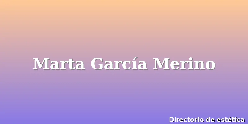 Marta García Merino