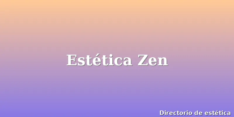 Estética Zen
