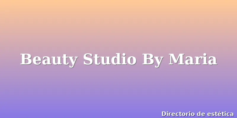 Beauty Studio By Maria