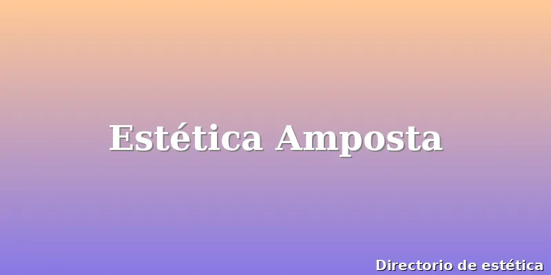 Estética Amposta