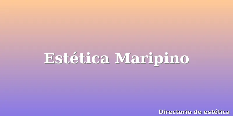 Estética Maripino