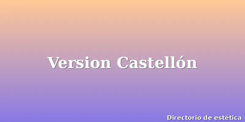 Version Castellón