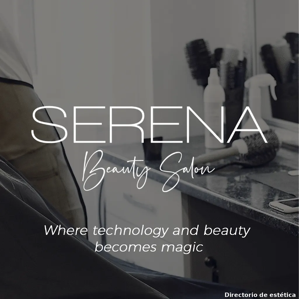Serena Beauty Salon - Perruqueria & Estètica Avançada