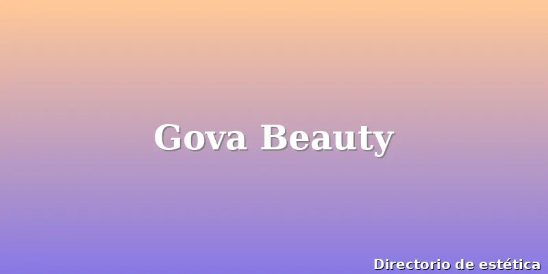 Gova Beauty