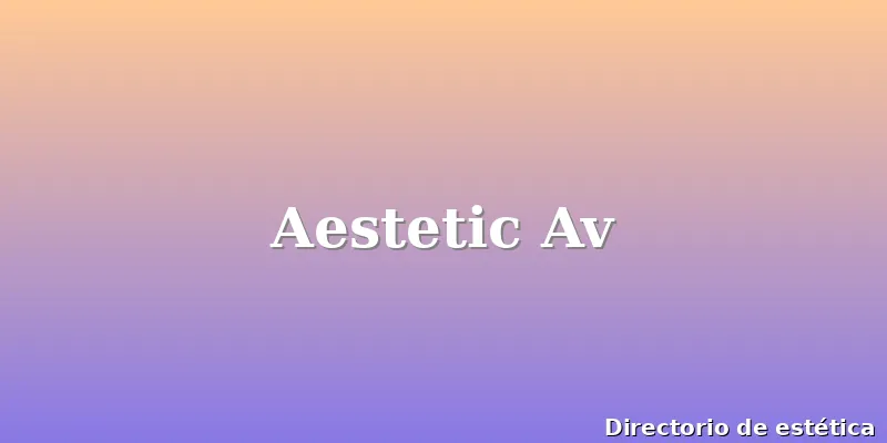 Aestetic Av